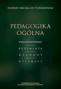 Pedagogika ogólna - de Tchorzewski Andrzej M. - książka