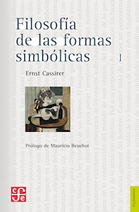 Filosofía de las formas simbólicas, I - Cassirer Ernst - ebook