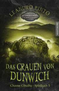 Choose Cthulhu 5 - Das Grauen von Dunwich - H.P. Lovecraft - ebook