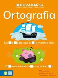 Blok zadań 9+ Ortografia - Zarzycka Irena - książka
