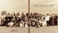 Pamięć zakleta w kadrze - inscenizacje historyczne w Gminie Ceków-Kolonia - Redakcja - Laura Wojtysiak, Mariusz Chojnacki, Janusz Nowak - darmowy ebook