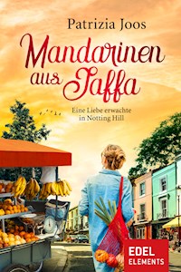 Mandarinen aus Jaffa - Patrizia Joos - ebook