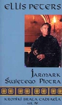 Okładka książki Kroniki brata Cadfaela (4). Jarmark świętego Piotra