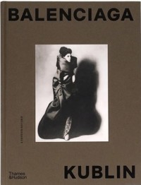 Balenciaga - Kublin: A Fashion Record - Balda Ana, Kublin Maria - książka
