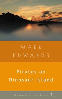 Pirates on Dinosaur Island - Edwards Mark - ebook