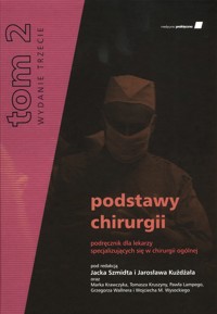 Podstawy chirurgii Tom 2 -  - książka