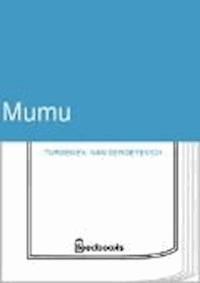 Mumu - Ivan Sergeyevich Turgenev - darmowy ebook