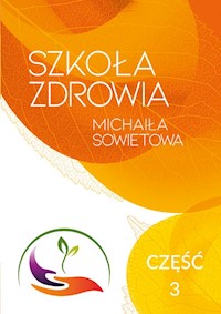 Szkoła Zdrowia Michaiła Sowietowa - Sowietow Michaił - książka