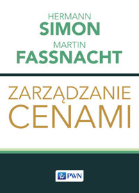 Zarządzanie cenami - Hermann Simon, Martin Faßnacht - książka