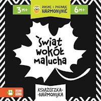 Rosnę i poznaję harmonijnie. Świat wokół malucha -  - książka