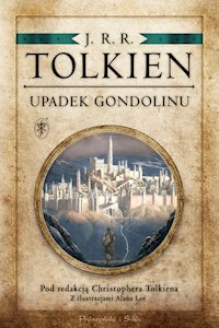 Upadek Gondolinu - Tolkien J.R.R - książka