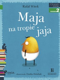 I am reading - Czytam sobie. Maja na tropie jaja - Rafał Witek - ebook