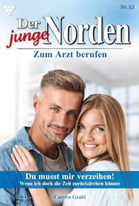 Du musst mir verzeihen! - Carolin Grahl - ebook
