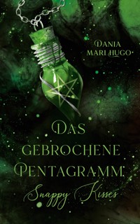 Das gebrochene Pentagramm - Dania Mari Hugo - ebook