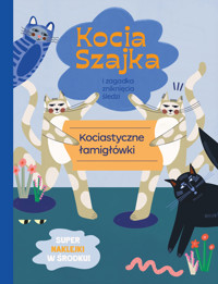 Kocia szajka i zagadka zniknięcia śledzi. Kociastyczne łamigłówki - Agata Romaniuk - książka
