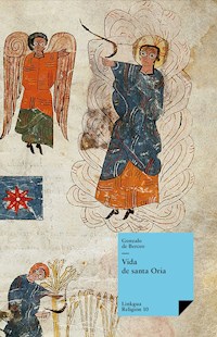 Vida de santa Oria - Gonzalo de Berceo - ebook