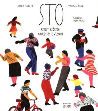 Sto rzeczy, których nauczysz się w życiu - Faller Heike - książka