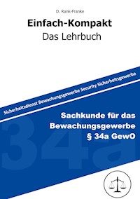 Sachkundeprüfung gem. § 34a GewO - Denis Rank-Franke - ebook