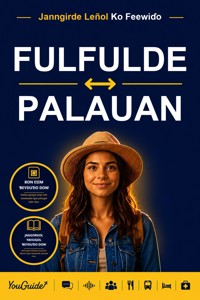 The Language Guide for Travelers - Fulani to Palauan - YouGuide - ebook