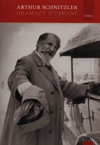 Dramaty wybrane Tom 2 - Arthur Schnitzler - książka