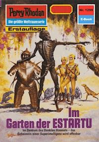 Perry Rhodan 1299: Im Garten der ESTARTU - Ernst Vlcek - ebook
