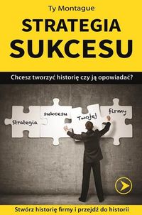 Strategia sukcesu - Montague Ty - książka