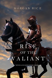 Rise of the Valiant (Kings and Sorcerers—Book 2) - Rice Morgan - ebook