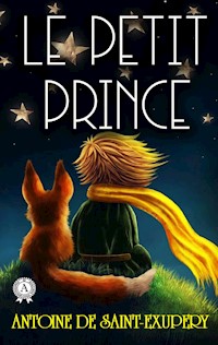 Le Petit Prince - Antoine de Saint-Exupery - ebook