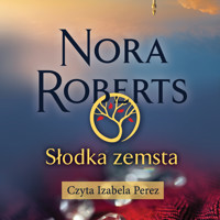 Słodka zemsta - Nora Roberts - ebook + audiobook + książka