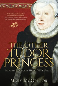 The Other Tudor Princess - Mary McGrigor - ebook