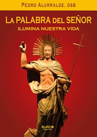 La Palabra del Señor - Pedro Alurralde - ebook