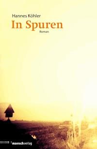 In Spuren - Hannes Köhler - ebook