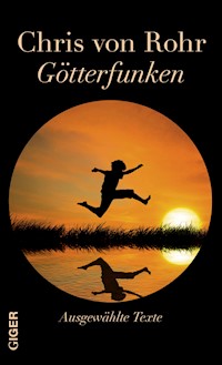 Götterfunken - Chris von Rohr - ebook
