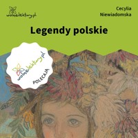 Legendy polskie - Cecylia Niewiadomska - ebook + audiobook