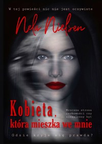 Kobieta, która mieszka we mnie - Nela Nielsen - ebook