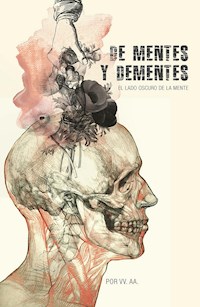 De mentes y dementes - VV. AA. - ebook