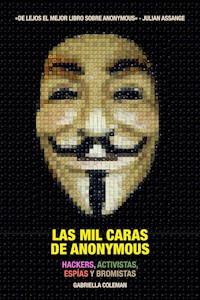 Las mil caras de Anonymous - Gabriella Coleman - ebook