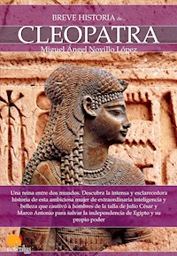 Breve historia de Cleopatra - Miguel Ángel Novillo López - ebook