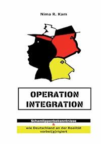 Operation Integration - Nima R. Kam - ebook