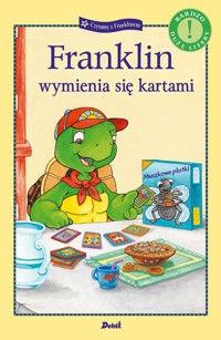 Franklin wymienia się kartami - Bourgeois Paulette - książka
