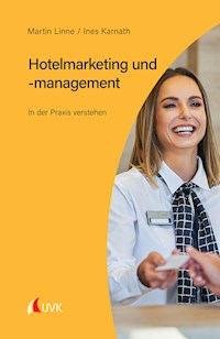 Hotelmarketing und -management - Martin Linne - ebook