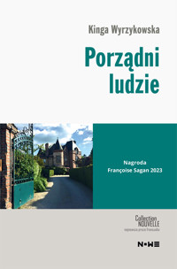 Porządni ludzie - Wyrzykowska Kinga - ebook + książka