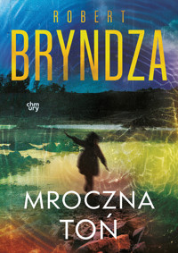 Erika Foster. Mroczna toń. Tom 3 - Robert Bryndza - książka