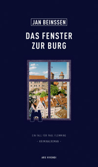 Das Fenster zur Burg - Jan Beinßen - ebook