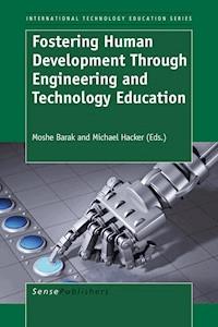 Fostering Human Development Through  Engineering and Technology Education -  - ebook