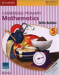 Cambridge Primary Mathematics Skills Builder 5 - Wood Mary - książka