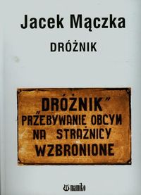 Dróżnik - Mączka Jacek - książka