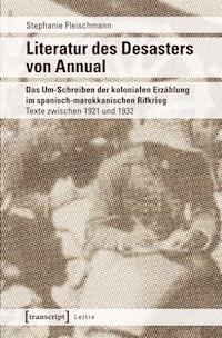 Literatur des Desasters von Annual - Stephanie Fleischmann - ebook
