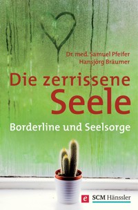 Die zerrissene Seele - Samuel Pfeifer - ebook