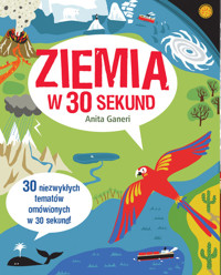 Ziemia w 30 sekund - Ganeri Anita - książka